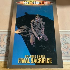 Doctor who volume three the final sacrifice comic